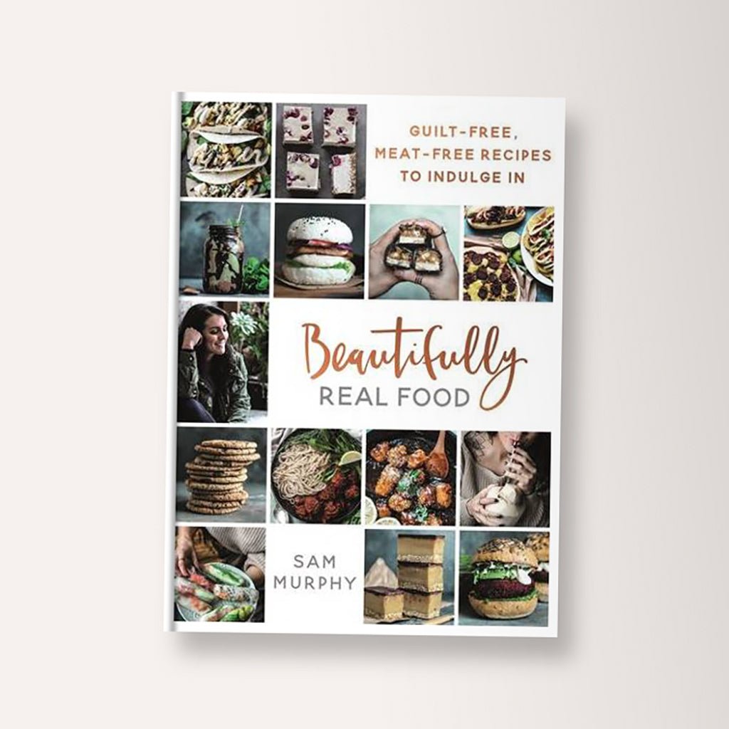 Beautifully Real Food: Vegan Meals You'll Love To Eat by Sam Murphy - Jo & Co HomeBeautifully Real Food: Vegan Meals You'll Love To Eat by Sam MurphyBookspeed