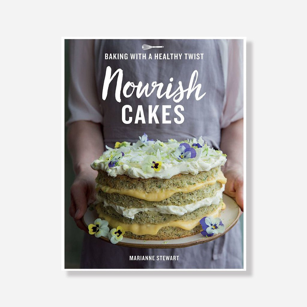 Nourish Cakes: Baking With A Healthy Twist Cookbook By Marianne Stewart - Jo & Co HomeNourish Cakes: Baking With A Healthy Twist Cookbook By Marianne StewartBookspeed