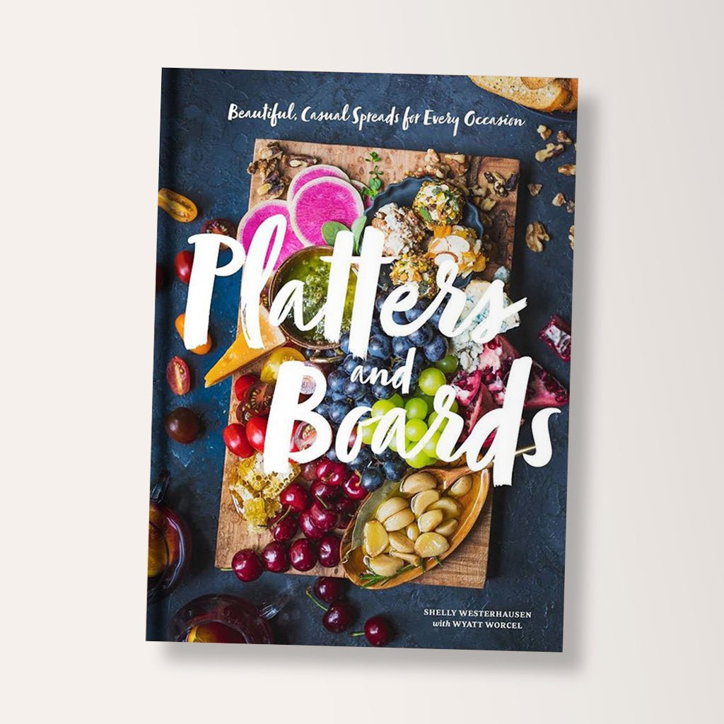 Platters & Boards Cookbook by Shelly Westerhausen & Wyatt Worcel - Jo & Co HomePlatters & Boards Cookbook by Shelly Westerhausen & Wyatt WorcelBookspeed