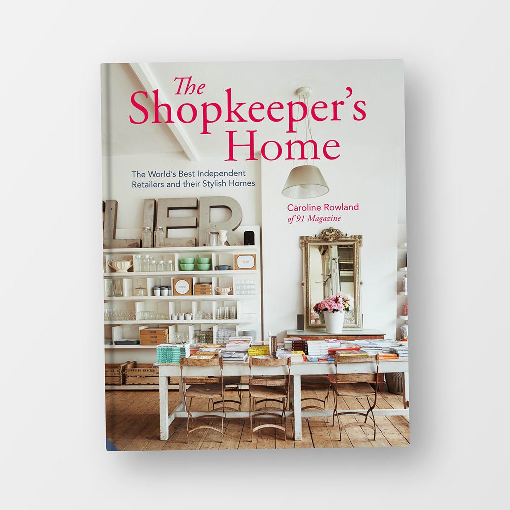 The Shopkeepers Home Book - Jo & Co HomeThe Shopkeepers Home BookBookspeed
