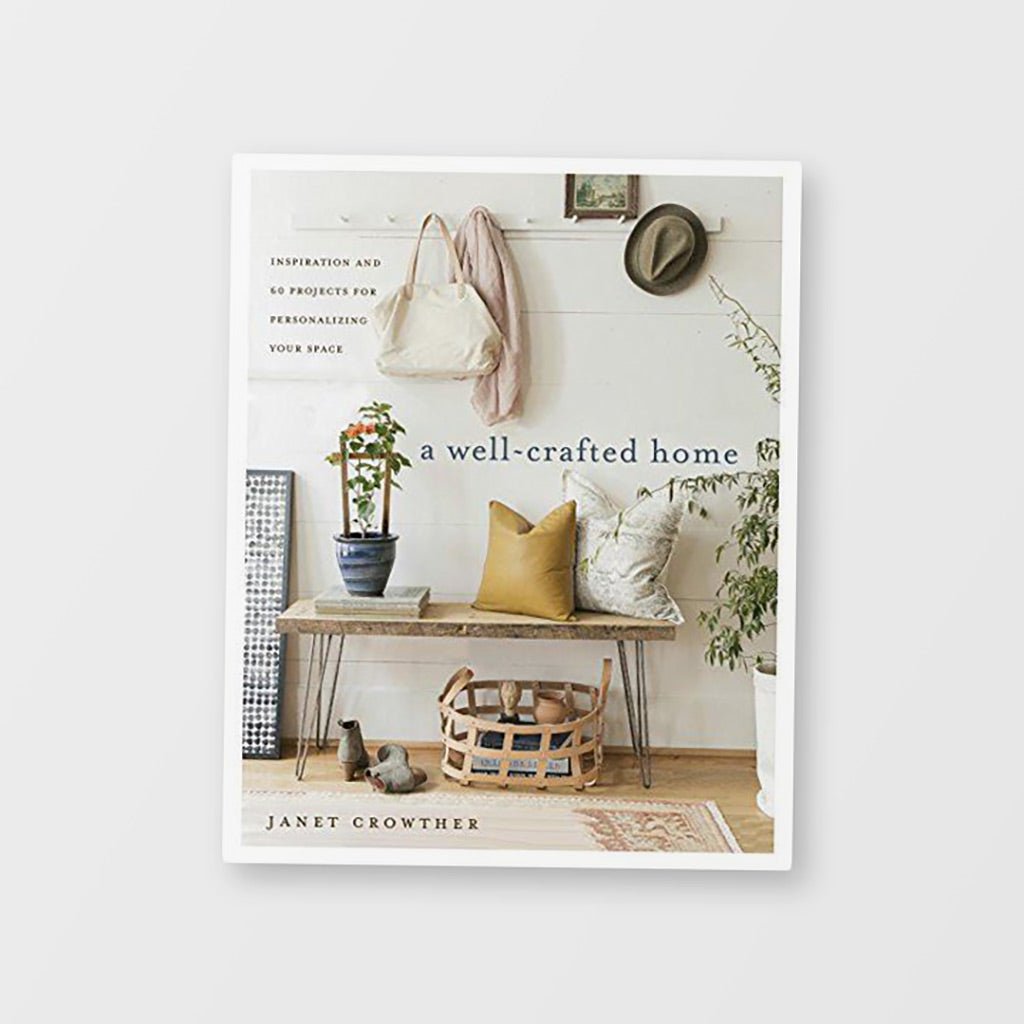 Well Crafted Home Book - Jo & Co HomeWell Crafted Home BookBookspeed