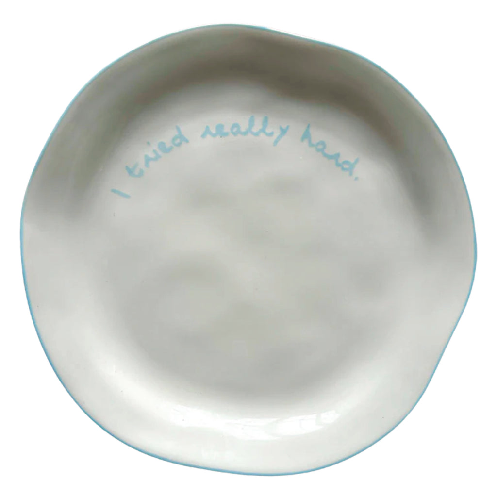 Statement Plate 'I Tried Really Hard' - Jo And Co Statement Plate 'I Tried Really Hard'