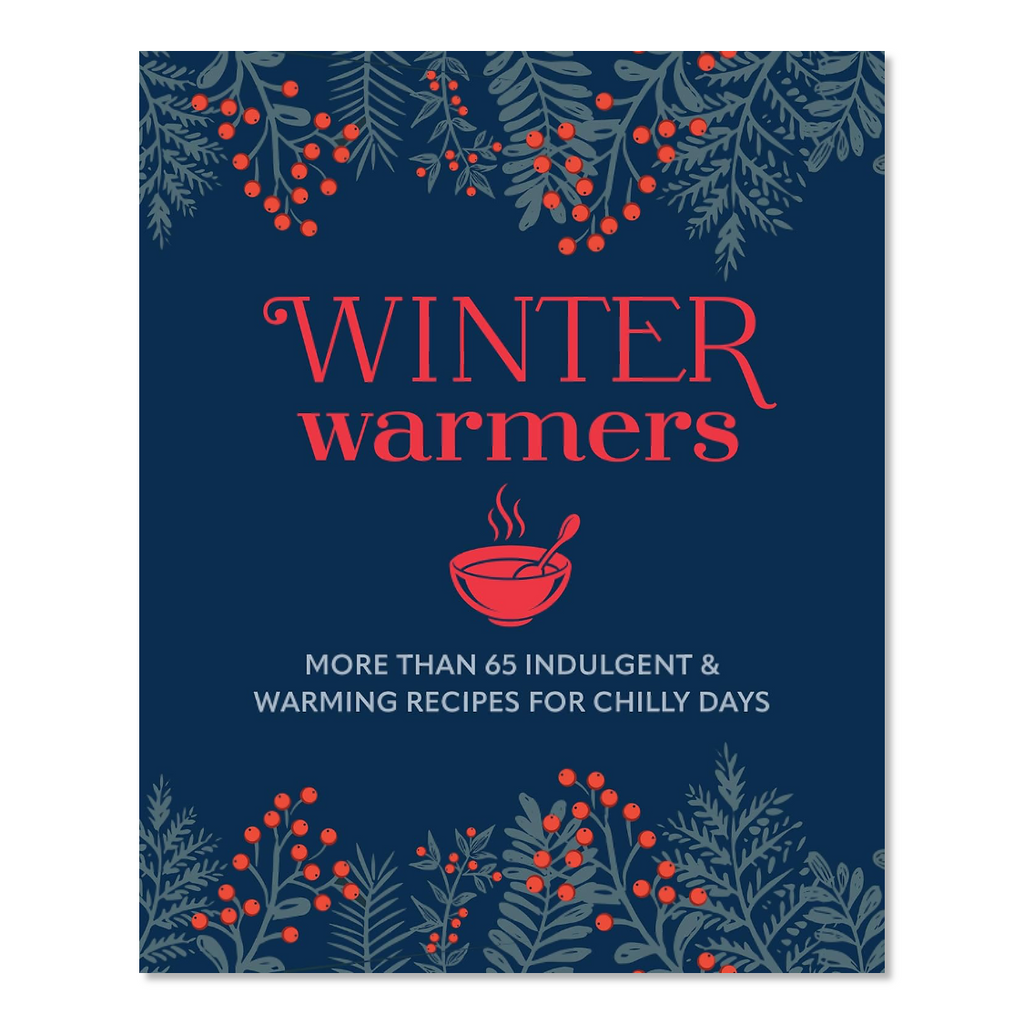 Winter Warmers: More Than 65 Comforting Recipes Cookbook - Jo And Co Winter Warmers: More Than 65 Comforting Recipes Cookbook - Ryland Peters & Small