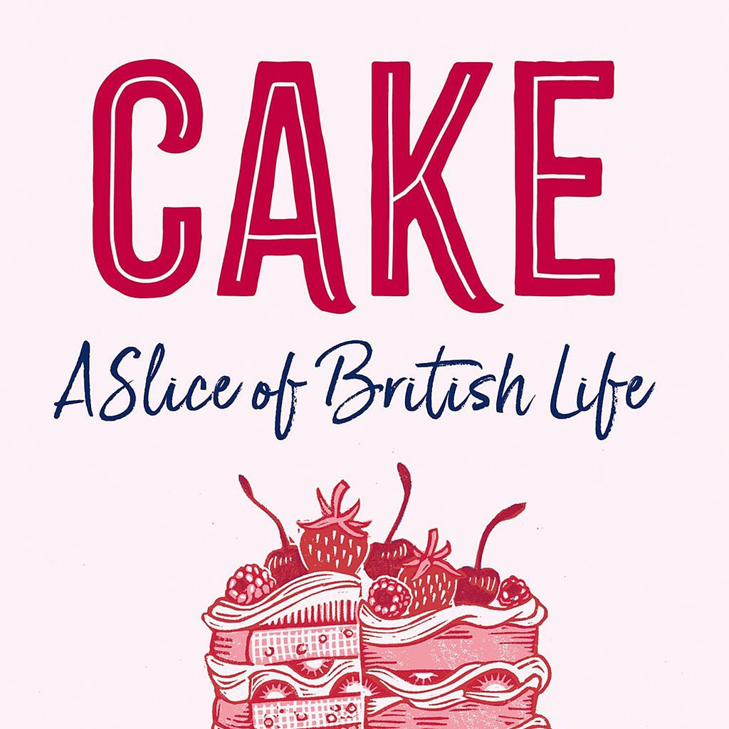 Cake: A Slice Of British Life Book - Jo & Co HomeCake: A Slice Of British Life BookBookspeed9780008556075
