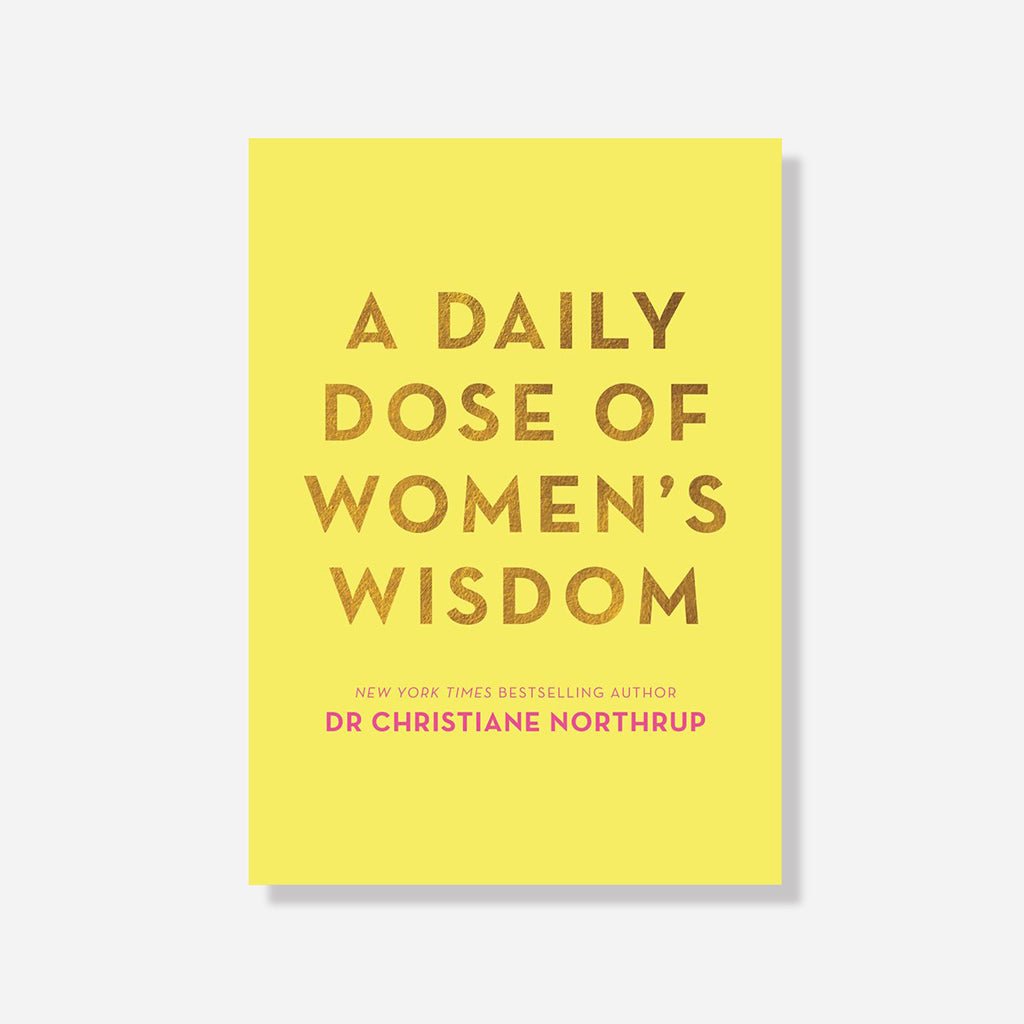Daily Dose Of Womens Wisdom Book by Christiane Northrup - Jo & Co Home