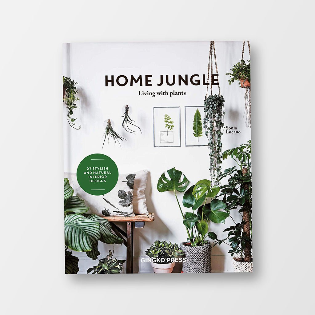 Home Jungle: Decorating Your Home With Plants Book - Jo & Co HomeHome Jungle: Decorating Your Home With Plants BookBookspeed