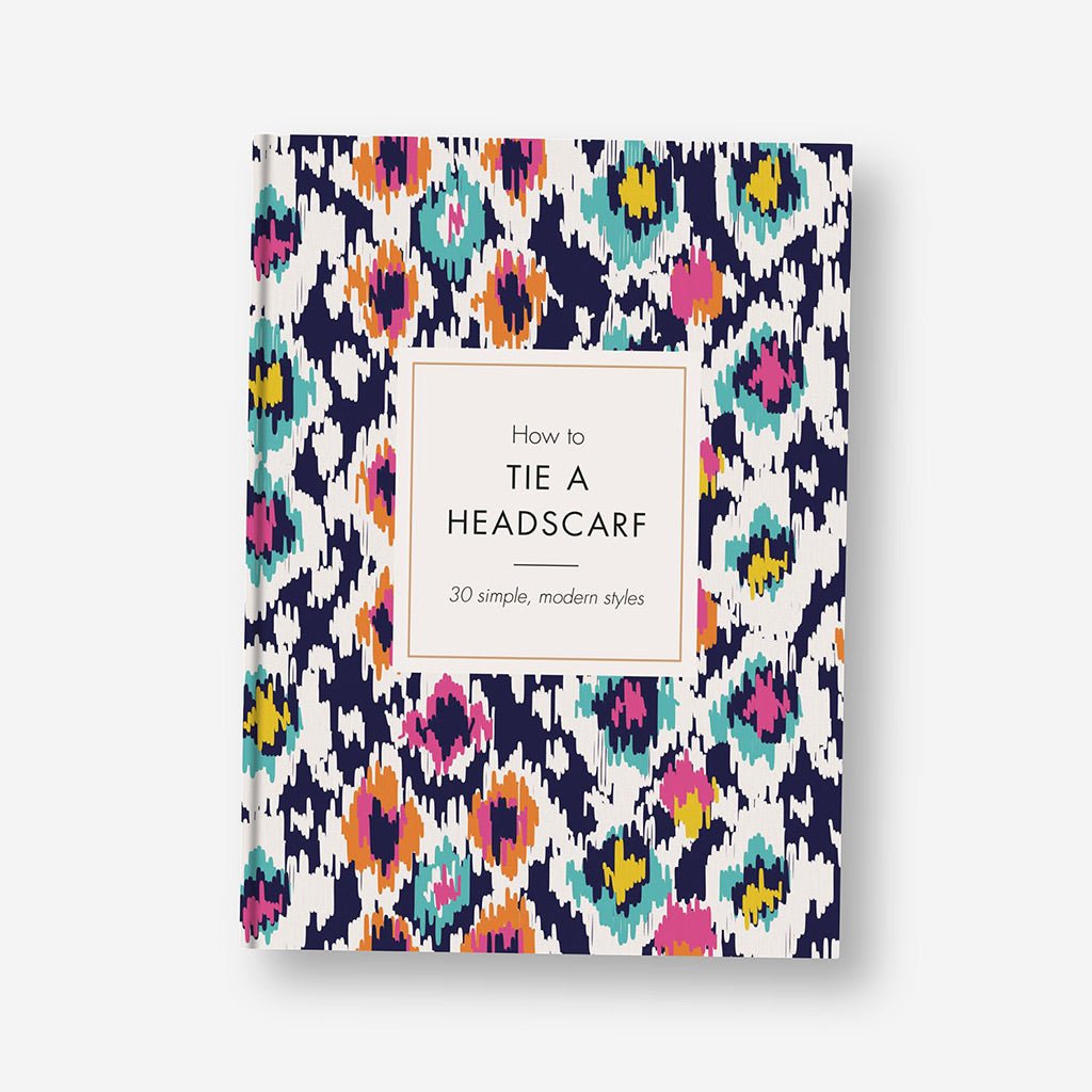 How To Tie A Headscarf Book - Jo & Co HomeHow To Tie A Headscarf BookBookspeed