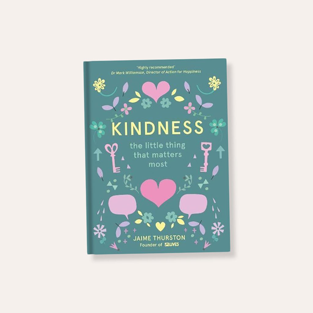 Kindness 52 Lives Book By Jaime Thurston - Jo & Co HomeKindness 52 Lives Book By Jaime ThurstonBookspeed